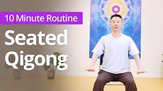 Seated Qigong for Relaxation and Energy Flow | 10 Minute Daily Routines