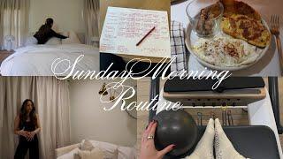 2025 Healthy Sunday Morning Vlog (cleaning, french toast recipe, stretching/meditation & pilates)