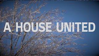 A House United with Lyrics | People and Songs