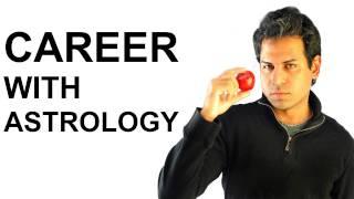 Find Your Career via Astrology (How to Find your Life purpose)