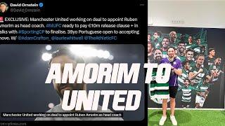 Ruben Amorim To Manchester United -  A Sporting CP Fan’s Perspective