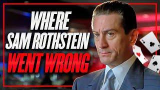 Casino: Where Sam “Ace” Rothstein Went Wrong?