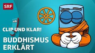 Clip und klar! – Buddhismus: Weltreligion erklärt | Kindervideos | SRF Kids