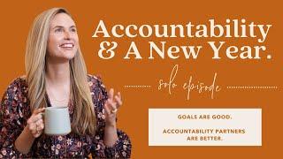 Mini Workshop: Accountability & A New Year With Kim Kaupe