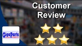 GigaParts, Inc. Huntsville Perfect Five Star Review by Don B.