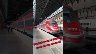 Big, Red High-speed Train to Sevilla!