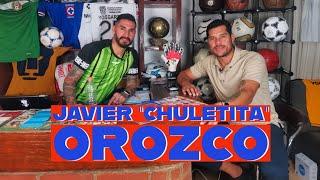 18.JAVIER "CHULETITA" OROZCO | CRUZ AZUL | CAMPEONATO CON SANTOS | SELECCIÓN MEXICANA