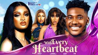 WITH EVERY HEARTBEAT (New Movie) Chidi Dike, Genevieve Edwin, Hamidat 2024 Nollywood Romantic Movie