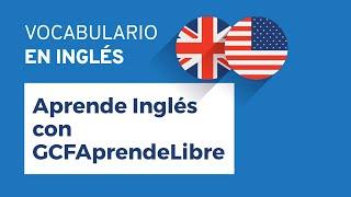 Aprende Inglés con GCFAprendeLibre