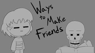 Undertale Animatic - Ways to Make Friends