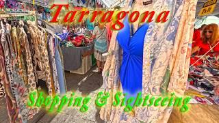 Shopping in Tarragona, Markets, Food, Roman Ruins, Old Town - Summer 2024