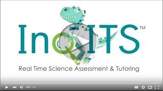 Inq-ITS - Real Time Science Assessment & Tutoring