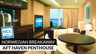 NCL Breakaway | Haven Aft-Facing Penthouse Tour & Review 4K | Norwegian Cruise Lines