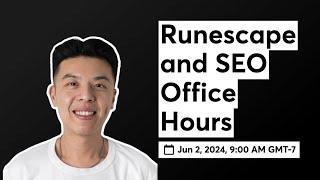 Runescape and SEO Office Hours - Building in Public Day 202