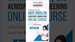 GATE Aerospace Engineering Preparation 2025 | GATE AE Online Classes | Live Interactive Coaching