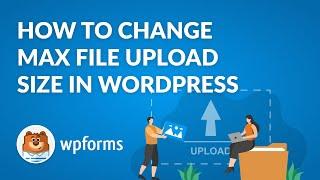 How to Change the Max File Upload Size In WordPress (3 Easy Ways!)