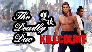 The Deadly Duo (1971) Killcount