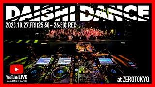 #DAISHIDANCE #DJMIX ZEROTOKYO