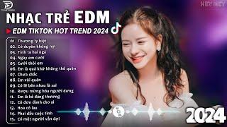 Thương Ly Biệt Remix  BXH Nhạc Trẻ EDM Hót Nhất Hiện Nay - Top 15 Bản EDM TikTok Hot Trend 2024