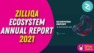 Zilliqa Ecosystem Annual Report for 2021