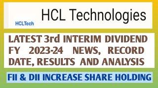 HCL Technologies 3rd Interim Dividend FY 2023-24, RD, Results, Analysis,HCL Tech Dividend news today