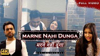 Marne Nahi Dunga (Full Video) Won't let you die  - MBF Originals | Social Awareness | Short Film