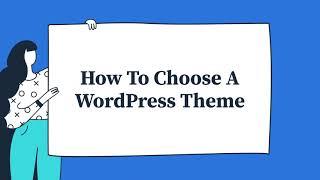 How To Choose A Wordpress Theme