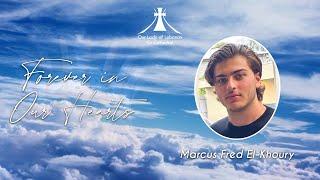 Funeral Service for the Late Marcus Fred El-Khoury | Wednesday 25th of October | 10:30 am