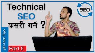 Technical SEO tutorial in Nepali (2020)-10 Actionable Tips (Rank #1 in Google)