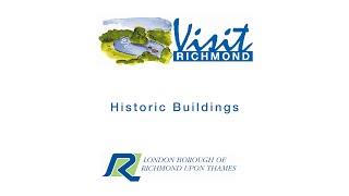 Historic Buildings of Richmond upon Thames - Virtual Tour