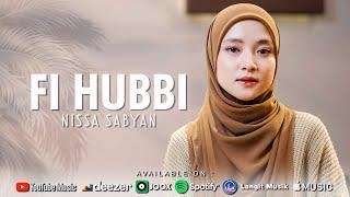 FI HUBBI - NISSA SABYAN (OFFICIAL MUSIC VIDEO)