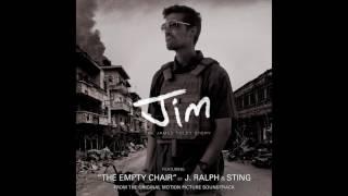 “The Empty Chair” By J. Ralph & Sting - Original Song From Jim: The James Foley Story Soundtrack