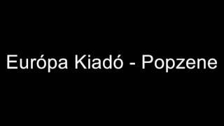 Európa Kiadó - Popzene