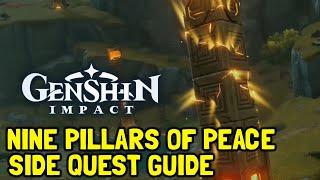 Genshin Impact Nine Pillars Of Peace Side Quest Guide (Guaranteed 5 Star Artifact)