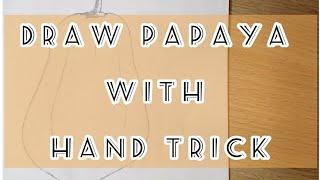 Easy trick to draw a papaya for beginners | Instantly papaya drawing step by step | Papaya drawing