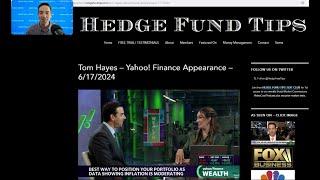 Hedge Fund Tips with Tom Hayes - VideoCast - Episode 244 - June 20, 2024