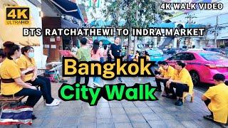 [4K HDR] Bangkok City Walk 2024 | BTS Ratchathewi to Indra market