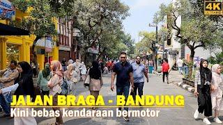 walk around BRAGA STREETSekarang Jalan Braga hanya untuk pejalan kaki [Sabtu & Minggu saja]