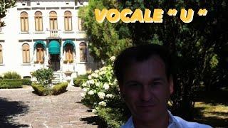 GIOVANNI RIBICHESU - Vocale “U” - Metodo Melocchi