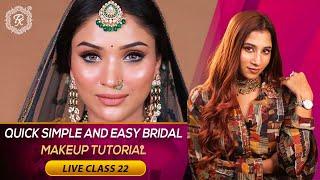 Live Class 22 | Quick Simple and Easy Bridal Makeup tutorial | Long Lasting Makeup  @pkmakeupstudio