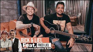 Rick & Fred Liel | Chrystian e Ralf  - Pot Pourri