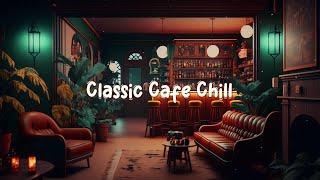 Classic Cafe Chill  Cozy Autumn Shop - Chill Beats to Relax / Study / Work to  Lofi Café