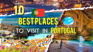 10 Best Places To Visit In Portugal