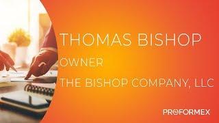 Industry Expert Interview - Thomas Bishop, The Bishop Company LLC