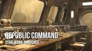 Republic Command Centre | Star Wars Ambience | Felucia Nature, Deep Battle, Chatter