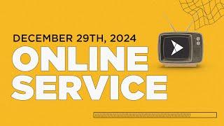 12/29/24 Online Service