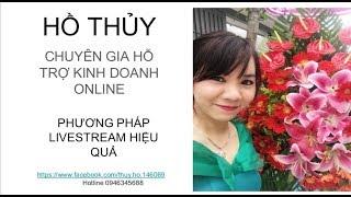 Phương pháp livestream hiệu quả