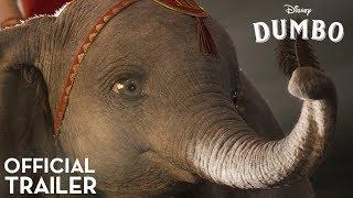 Dumbo Official Trailer