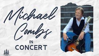 Michael Combs in Concert at Pinetops Baptist Church