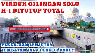 H-1 VIADUK GILINGAN DITUTUP TOTAL‼️Pengangkatan Girder Jembatan Sisi Barat